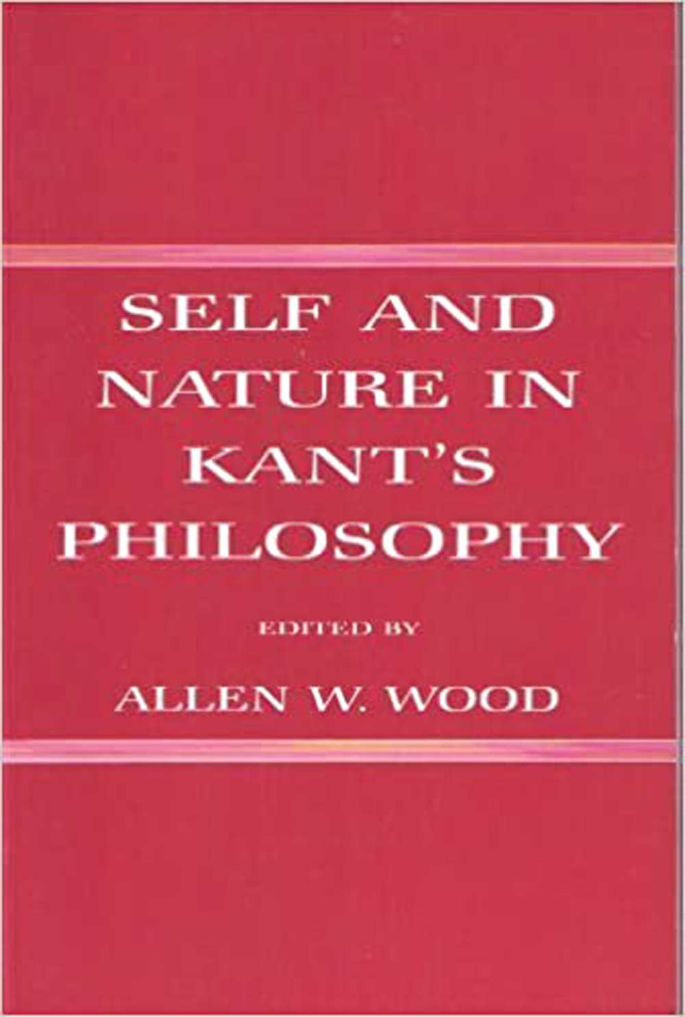 Self and Nature in Kant's Philosophy